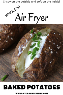Crispy on the outside and soft on the inside, these air fryer potatoes are a cinch to make. Simply rub olive oil and salt over the potatoes and stick them in the air fryer. Easy as 1,2, 3! #Baked #potato #whole30 #air fryer