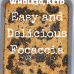 Whole30 and keto, this gluten-free focaccia is absolutely delicious and easy to make. By simply combining eggs, almond flour and some spices, this focaccia bread comes together in minutes.