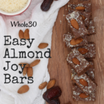 4 ingredients and 5 minutes of time is all it takes to make these coconut almond chocolate joy bars. Whole30 approved!