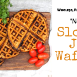 Portable Sloppy Joe Waffle Sandwiches