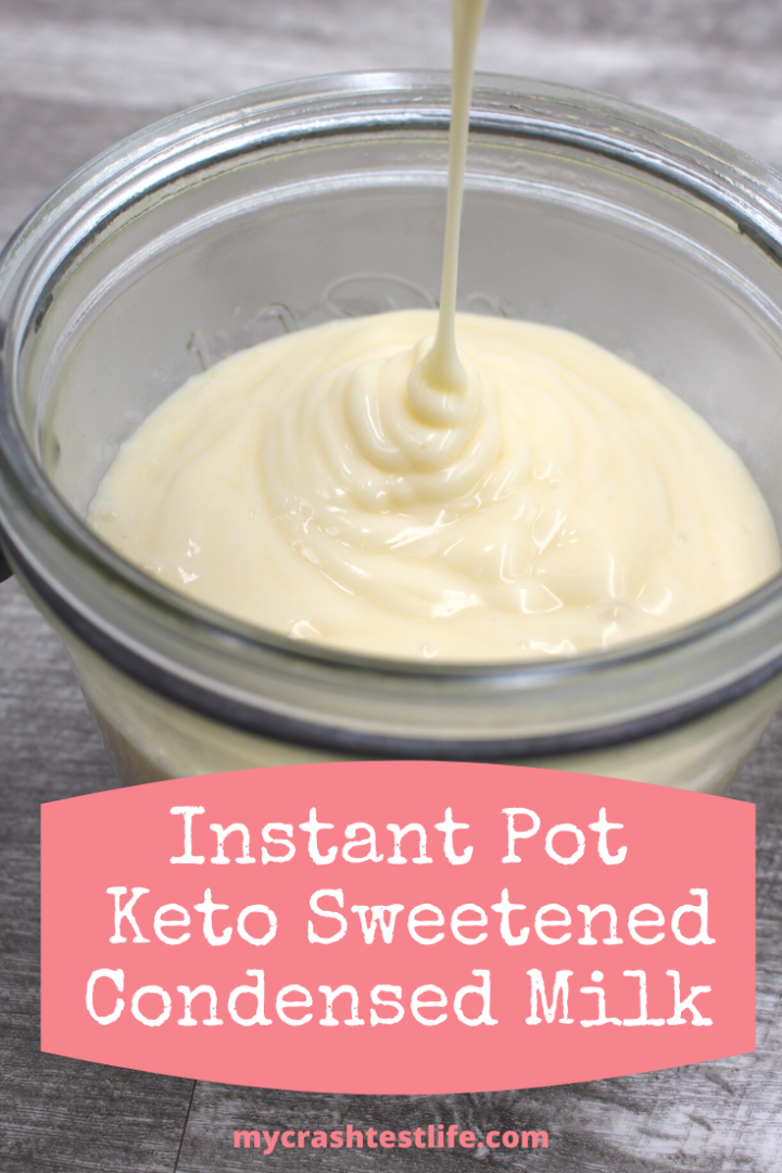 Instant Pot Sweetened Condensed Milk My Crash Test Life