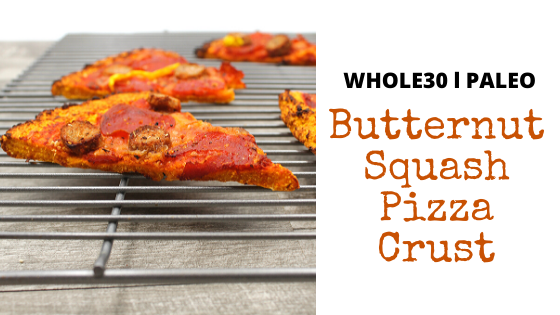Deliciously easy Paleo and Whole30 approved butternut squash pizza crust is the perfect healthy alternative to regular pizza.