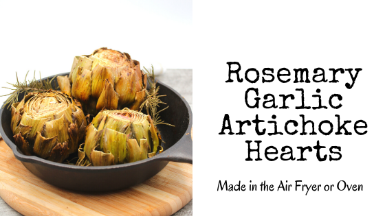 EAsy and delicious garlic rosemary artichokes