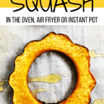 a slice of roasted acorn squash