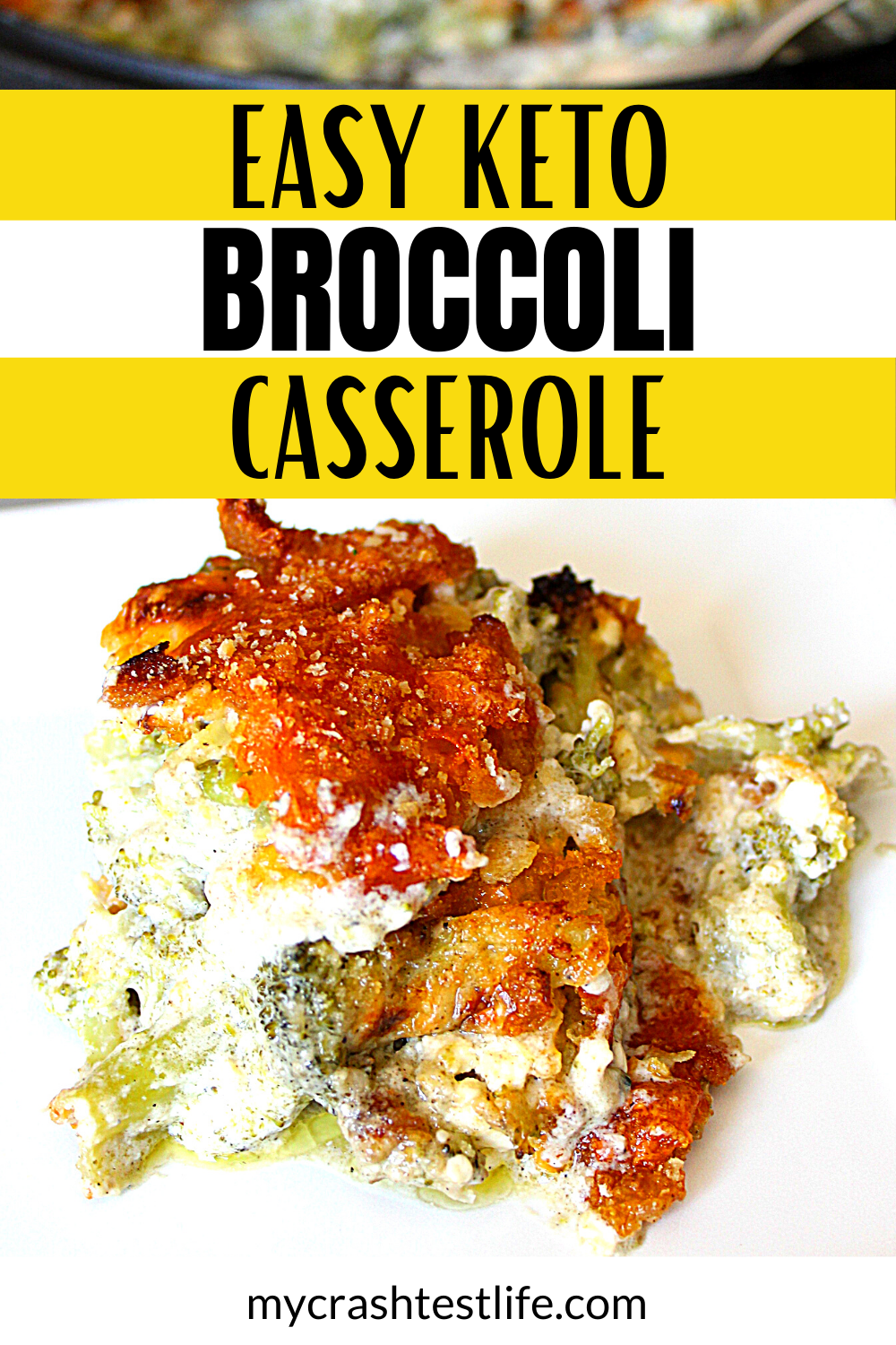 The BEST Easy Keto Broccoli Cheese Casserole - My Crash Test Life