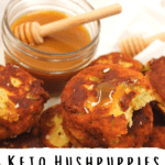 sugar-free hot honey hushpuppies
