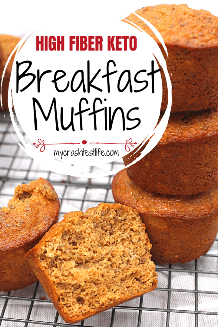 High Fiber Breakfast Muffins - Low Carb, Gluten-Free and Nut-free - My