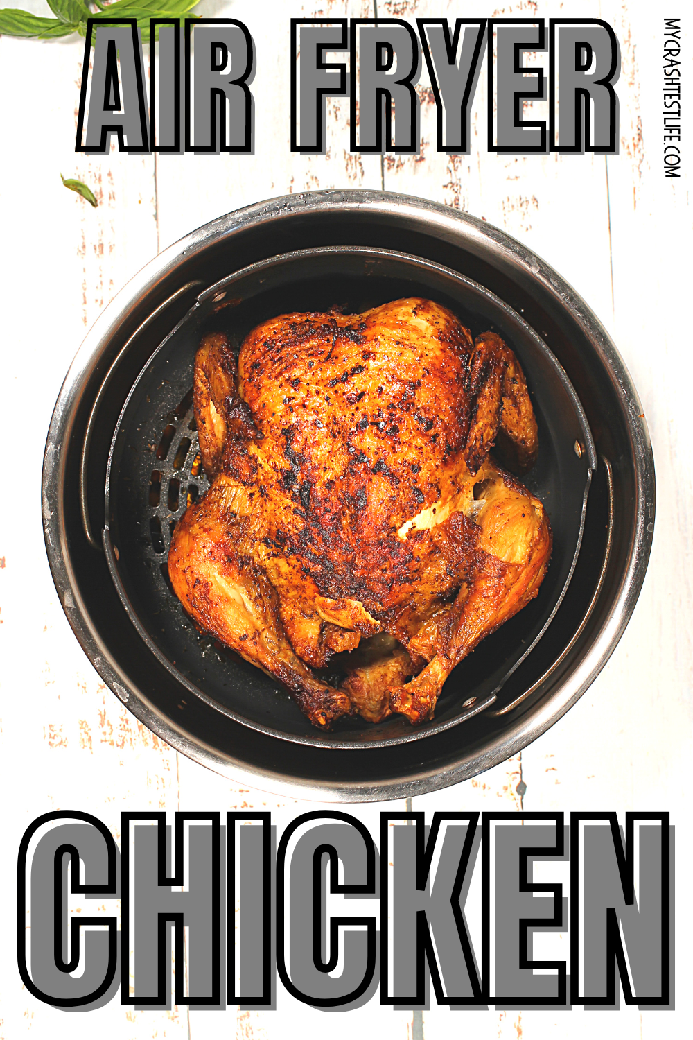 How to Make a Rotisserie Chicken in a Ninja Foodi Air Fryer My Crash